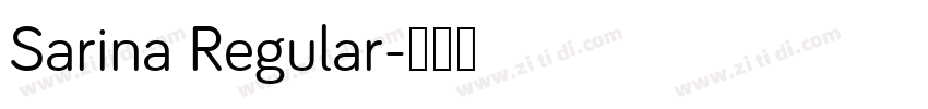 Sarina Regular字体转换